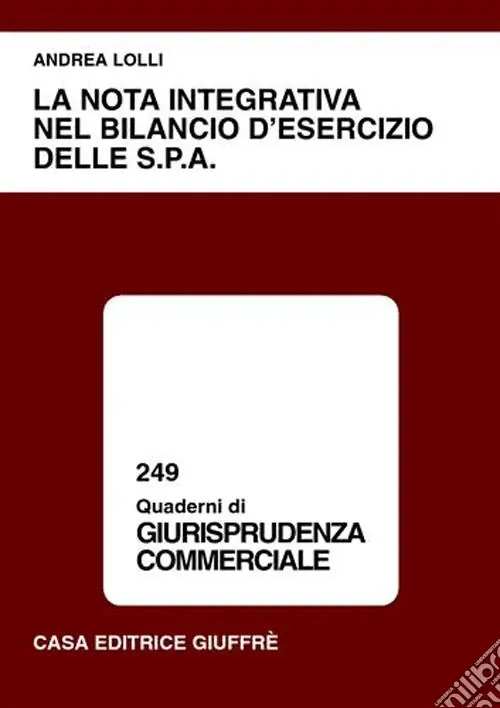Prezzo Ridotto La nota integrativa nel bilancio d‘esercizio delle Spa