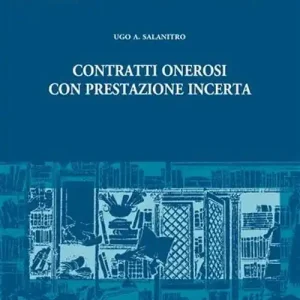 Contratti onerosi con prestazione incerta Direttamente Dal Produttore