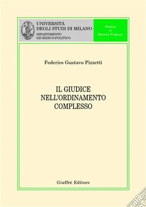 Popolare Il giudice nell‘ordinamento complesso