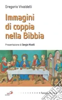 Immagini di coppia nella Bibbia Must-Have