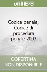 Offerta Speciale Codice penale, Codice di procedura penale 2003