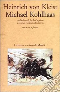 Michael Kohlhaas. Testo tedesco a fronte Spedizione Espresso