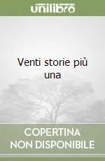 Ultime Pezzi Venti storie più una
