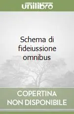 Schema di fideiussione omnibus Professionale