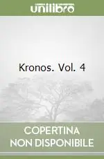 Kronos. Vol. 4 Prezzo Di Fabbrica