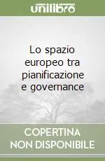 A Buon Prezzo Lo spazio europeo tra pianificazione e governance