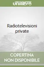 Radiotelevisioni private Occasione
