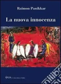 Direttamente Dal Produttore La nuova innocenza. Innocenza cosciente