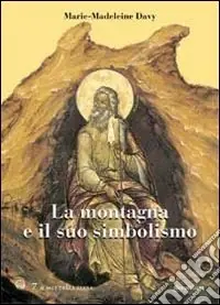 Compra Online La montagna e il suo simbolismo