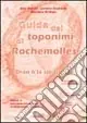 Guida dei toponimi di Rochemolles Must-Have