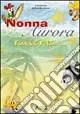Occasione Imperdibile Nonna Aurora racconta...