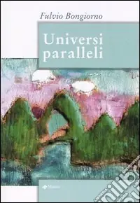 Universi paralleli Occasione