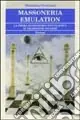 Occasione Massoneria Emulation. La prima massoneria speculativa di tradizione inglese