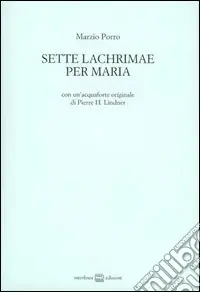 Ordina Subito Sette lachrimae per Maria