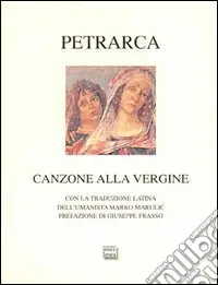 Canzone alla Vergine. Testo latino a fronte Compra Adesso