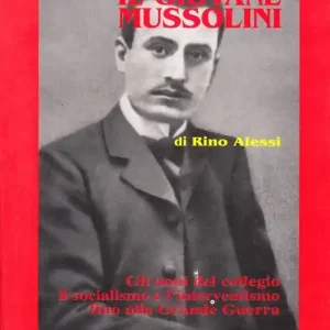 Offerta Lampo Il giovane Mussolini