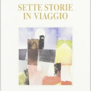 Consegna Rapida Sette storie di viaggio
