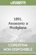 Prezzo Di Fabbrica 1891. Assassinio a Modigliana