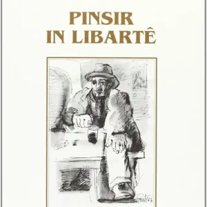 Pinsir in libartê. Poesie in dialetto romagnolo Offerta Speciale