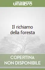 Il richiamo della foresta Compra Adesso