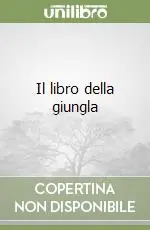 Compra Oggi Stesso Il libro della giungla
