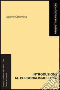 Super Prezzo Introduzione al personalismo etico