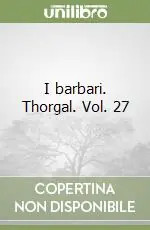 Occasione I barbari. Thorgal. Vol. 27