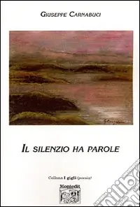 Il silenzio ha parole Professionale