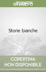 Storie bianche Ultima Occasione