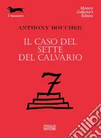 Il caso del sette del calvario Super Prezzo