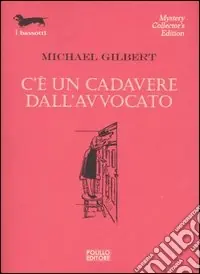Non Perdere C‘è un cadavere dall‘avvocato