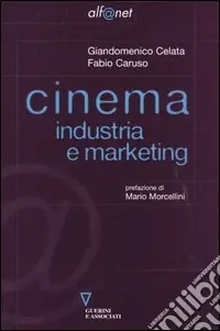 Compra Oggi Stesso Cinema. Industria e marketing