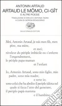 Offerta Lampo Artaud le Mômo, Ci-gît e altre poesie. Testo francese a fronte
