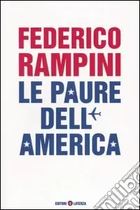 Le paure dell‘America Spedizione Espresso