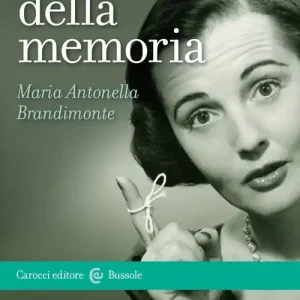Psicologia della memoria Promozione Esclusiva