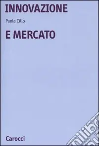 Innovazione e mercato Super Prezzo