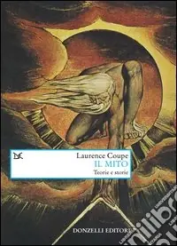 Il mito. Teorie e storie Economico