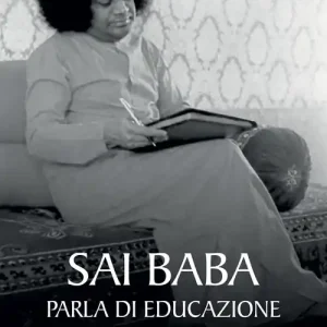 Sai Baba parla di educazione Direttamente Dal Produttore