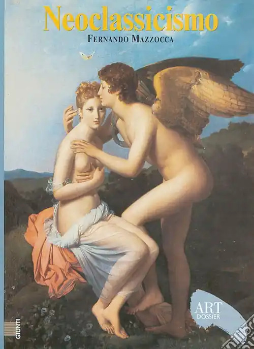 Neoclassicismo. Ediz. illustrata Professionale