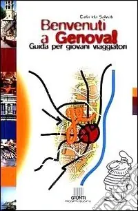 Benvenuti a Genova! Guida per giovani viaggiatori Popolare