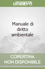 Occasione Manuale di diritto ambientale