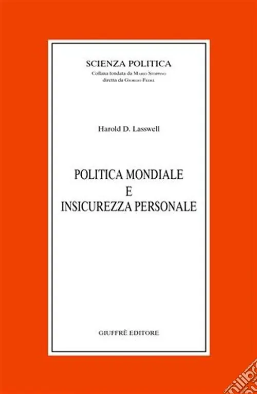 Politica mondiale e insicurezza personale Vendita Finale