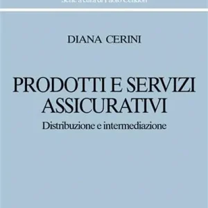 Prodotti e servizi assicurativi. Distribuzione e intermediazione Vendita Finale