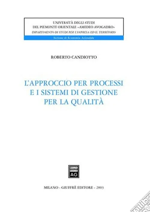 L‘approccio per processi e i sistemi di gestione per la qualità Promozione