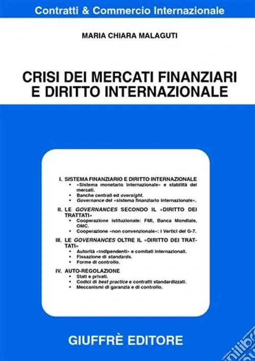 Crisi dei mercati finanziari e diritto internazionale Di Tendenza