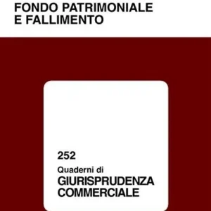 Compra Online Fondo patrimoniale e fallimento