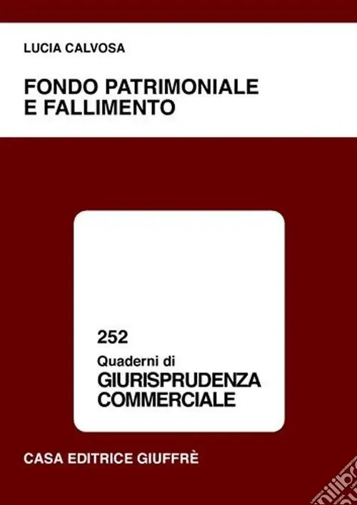 Compra Online Fondo patrimoniale e fallimento