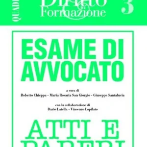 Promozione Esame di avvocato. Atti e pareri