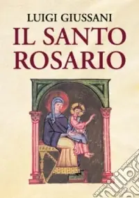 Prezzo Conveniente Il santo rosario