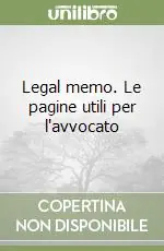 Legal memo. Le pagine utili per l‘avvocato Compra Adesso